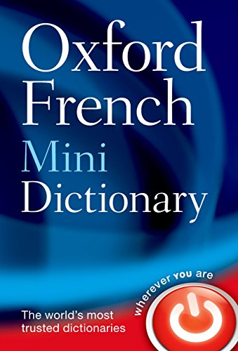 Oxford French Mini Dictionary: French-English, English-French. Francais-Anglais, Anglais-Francais von Oxford University Press